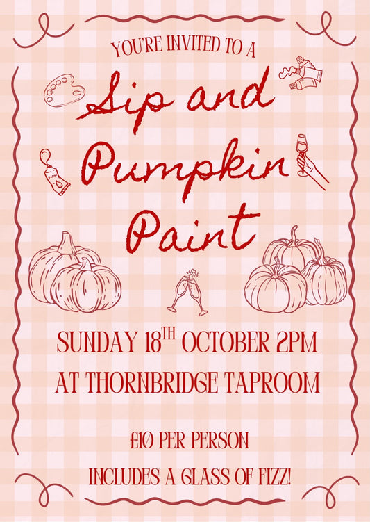 Sip and Pumpkin Paint at the Taproom Vouchers Thornbridge