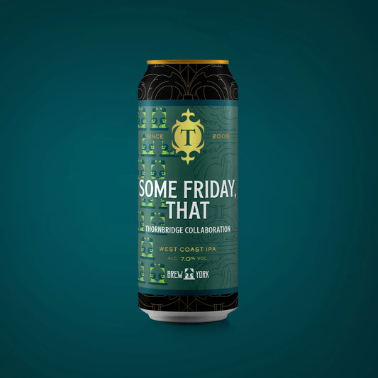 Some Friday That, 7% West Coast IPA Beer - Single Can Thornbridge
